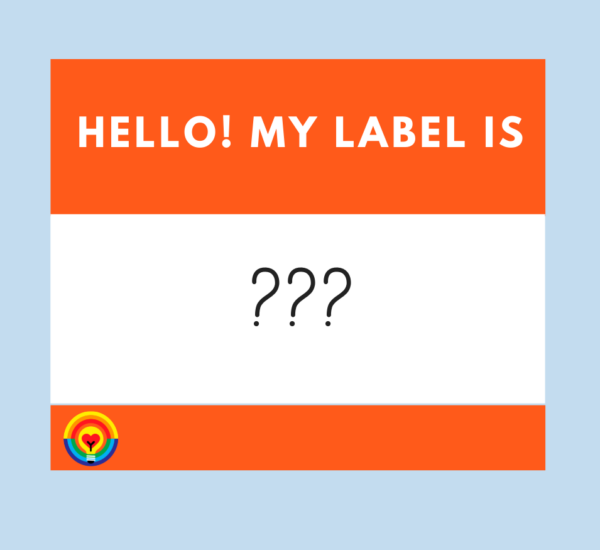 Identity Labels Can Be Confusing