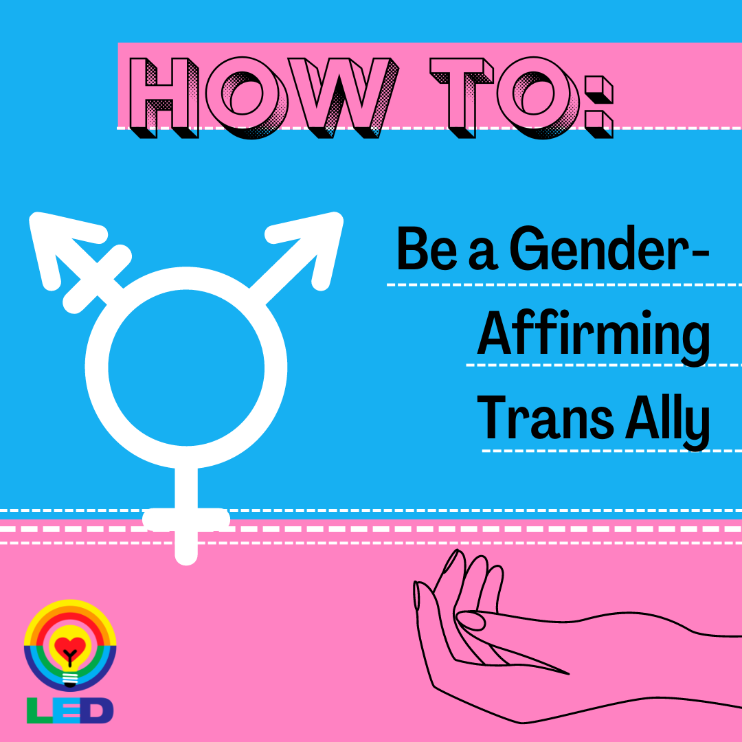 How To Be a Gender Affirming Trans Ally